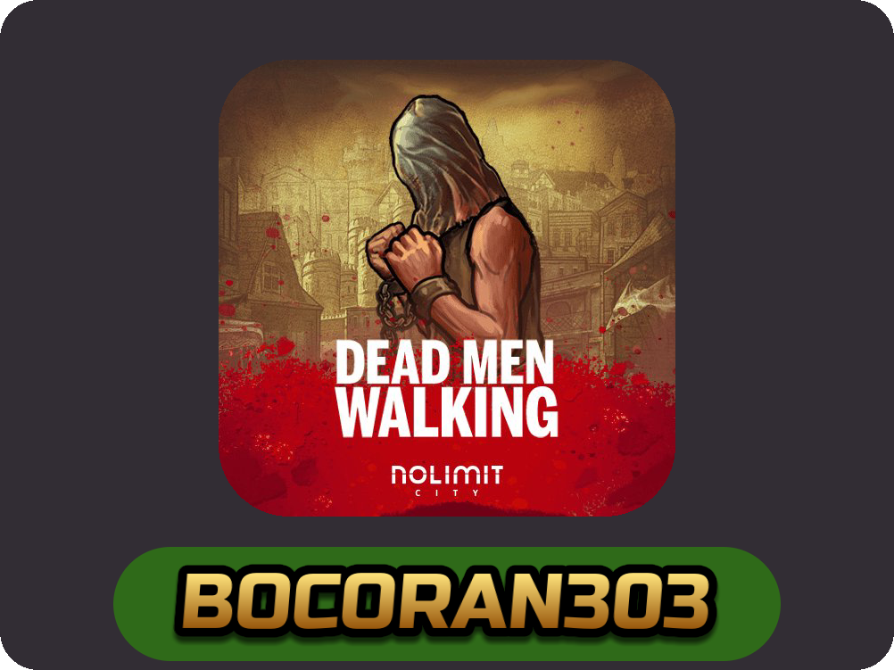 Dead Men Walking